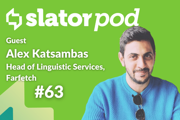 Farfetch的Alex Katsambas谈奢侈时尚的本土化翻译 SlatorPod 600x400 Newsletter Guest 63 - Farfetch的Alex Katsambas谈奢侈时尚的本土化翻译